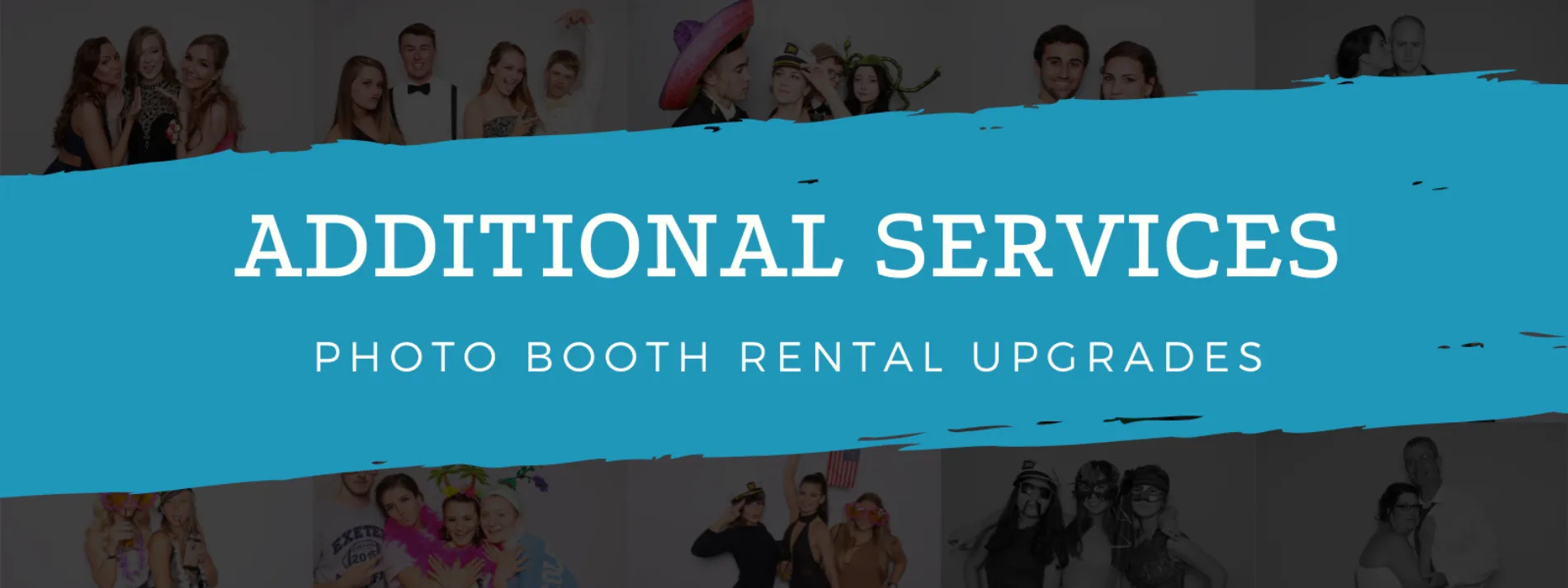 Photo booth additional services and upgrades — New England Photo Booth